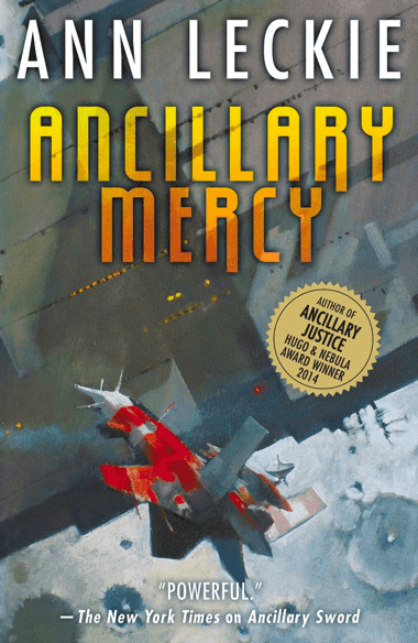 Ann Leckie – Ancillary Mercy