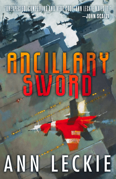 Ann Leckie – Ancillary Sword