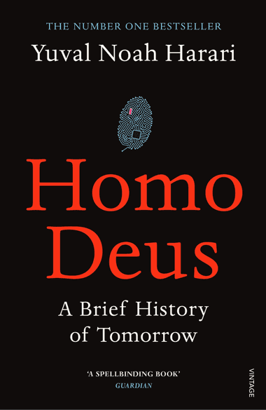 Yuval Noah Harari – Homo Deus