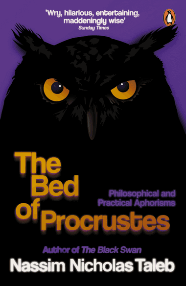 Nassim Nicholas Taleb – The Bed Of Procrustes